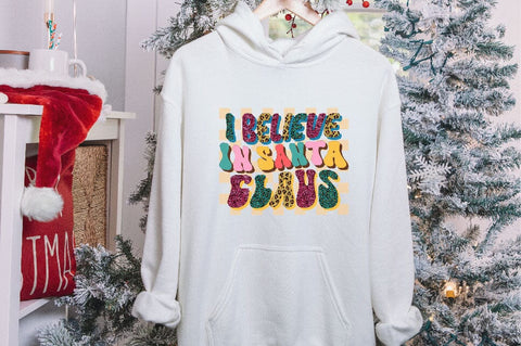 I Believe in Santa Claus Sublimation SVGArt 