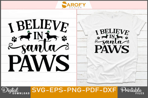 I Believe In Santa Paws Cat Dog Lover SVG File SVG Sarofydesign 