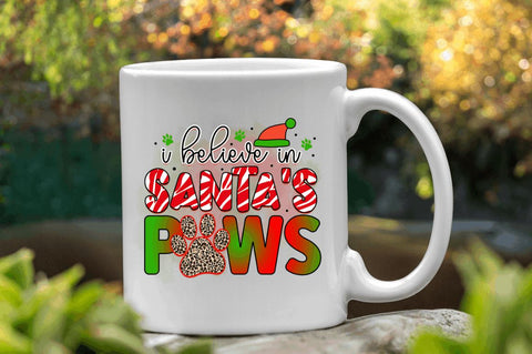 I believe in santa paws Sublimation PNG, Sublimation Christmas Dog Design Sublimation Regulrcrative 