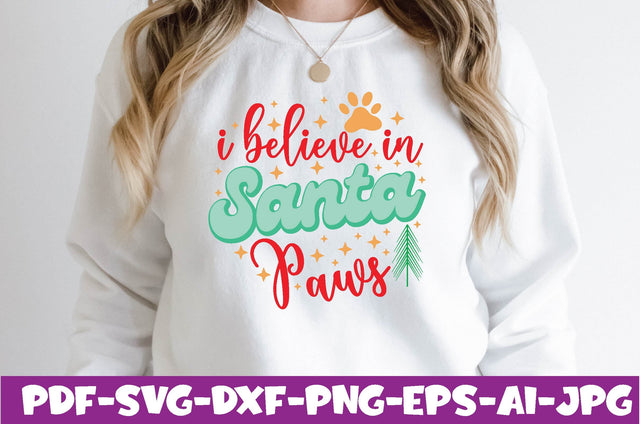 i believe in santa paws SVG farhad farhad 