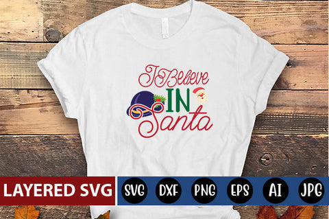 I believe in santa SVG CUT FILE SVG Blessedprint 