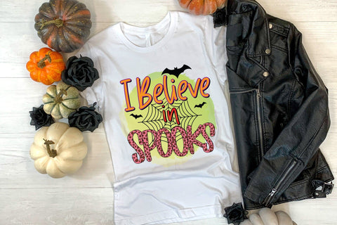 I Believe in Spooks - Halloween PNG Sublimation Sublimation CraftLabSVG 