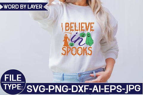 I Believe in Spooks SVG Cut File SVG Studio Innate 