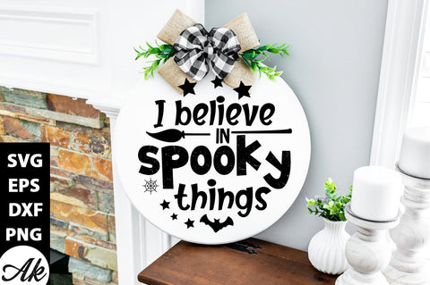 I believe in spooky things Round Sign SVG akazaddesign 