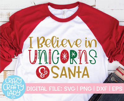 I Believe in Unicorns & Santa | Christmas SVG Cut File SVG Crazy Crafty Lady Co. 