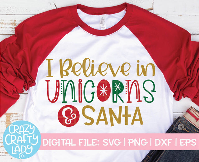 I Believe in Unicorns & Santa | Christmas SVG Cut File SVG Crazy Crafty Lady Co. 
