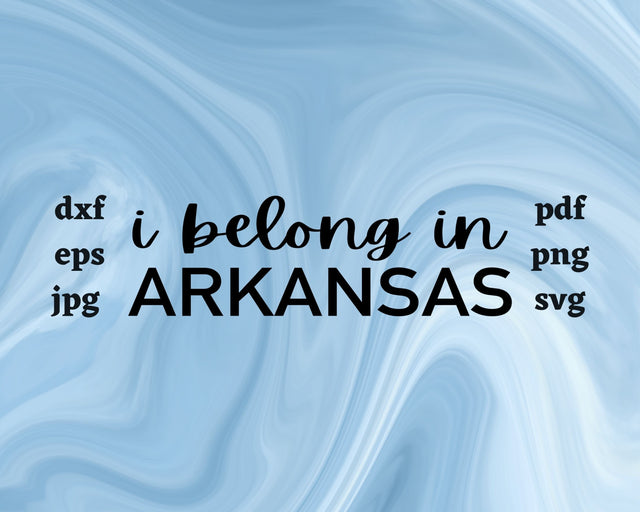 I Belong in Arkansas SVG Cut File SVG Northern Light SVG 