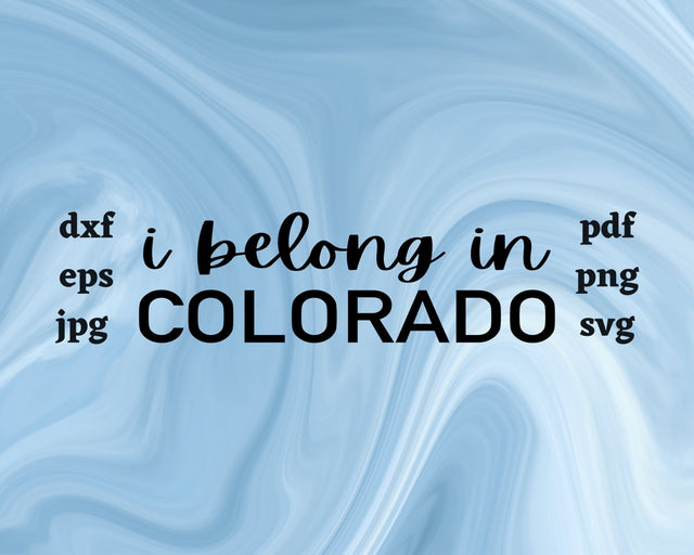 I Belong in Colorado SVG Cut File SVG Northern Light SVG 