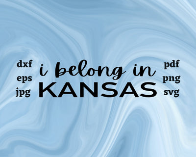 I Belong in Kansas SVG Cut File SVG Northern Light SVG 