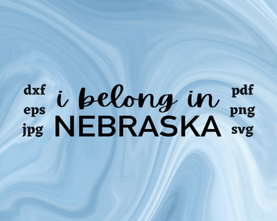 I Belong in Nebraska SVG Cut File SVG Northern Light SVG 