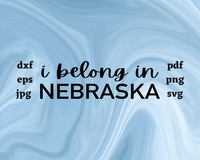 I Belong in Nebraska SVG Cut File SVG Northern Light SVG 