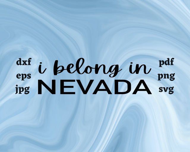 I Belong in Nevada SVG Cut File SVG Northern Light SVG 
