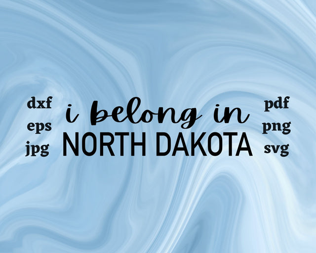 I Belong in North Dakota SVG Cut File SVG Northern Light SVG 