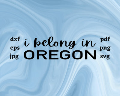 I Belong in Oregon SVG Cut File SVG Northern Light SVG 