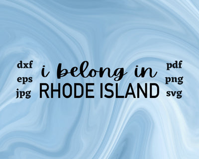 I Belong in Rhode Island SVG Cut File SVG Northern Light SVG 