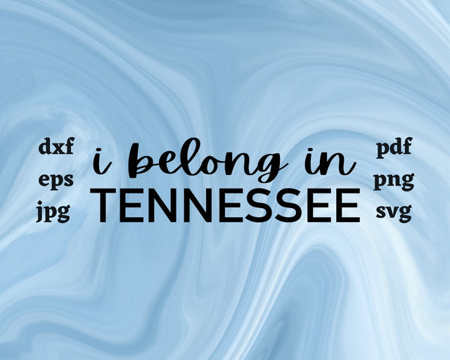 I Belong in Tennessee SVG Cut File SVG Northern Light SVG 