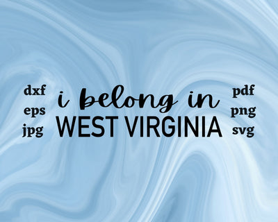 I Belong in West Virginia SVG Cut File SVG Northern Light SVG 