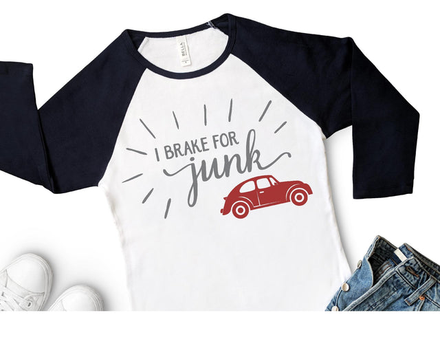 I Brake for Junk SVG So Fontsy Design Shop 