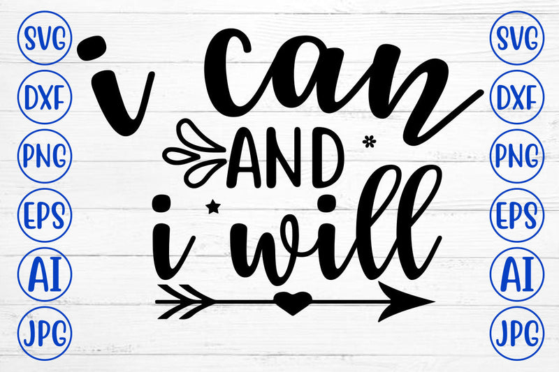 I Can And I Will SVG Cut File SVG Syaman 