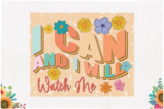 I Can and I Will Watch Me Sublimation Sublimation Jagonath Roy 