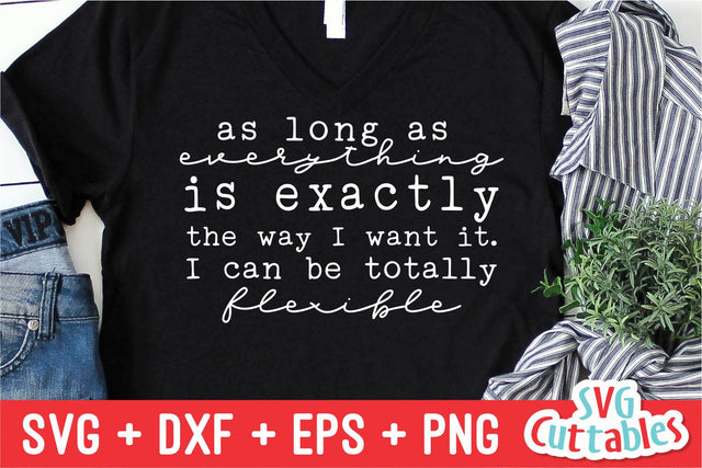 I Can Be Flexible | Funny SVG SVG Svg Cuttables 