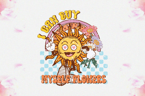 I Can Buy Myself Flowers Sublimation Sublimation Jagonath Roy 