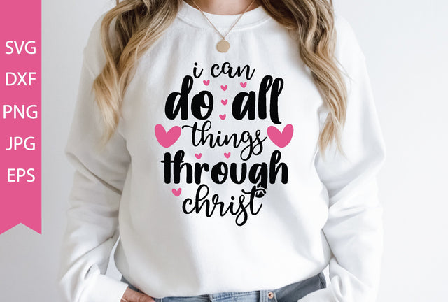 I Can Do All Things Through Christ SVG Cut File SVG md faruk hossain 