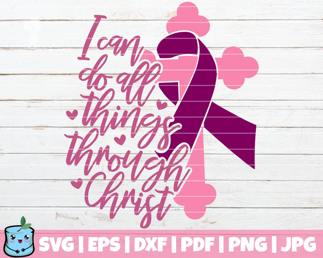 I Can Do All Things Through Christ SVG MintyMarshmallows 