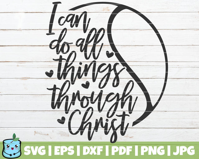 I Can Do All Things Through Christ SVG MintyMarshmallows 