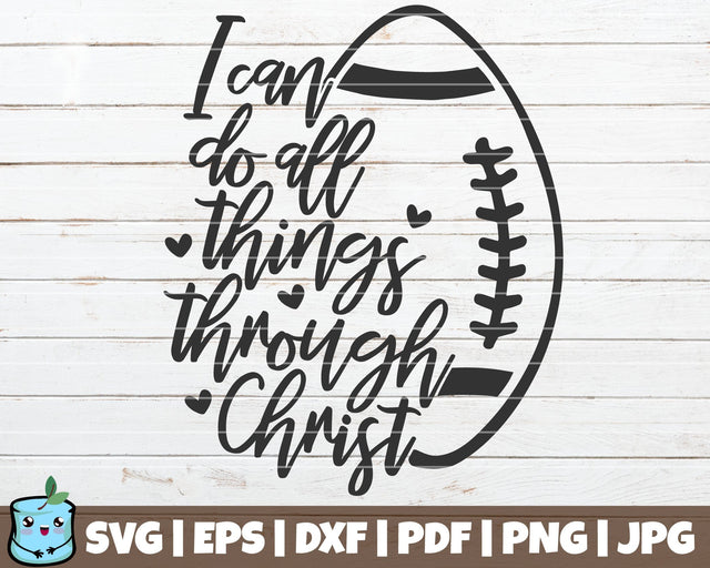 I Can Do All Things Through Christ SVG MintyMarshmallows 