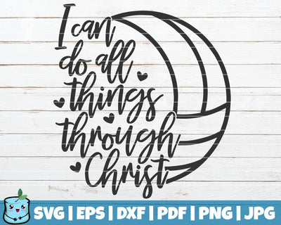 I Can Do All Things Through Christ SVG MintyMarshmallows 