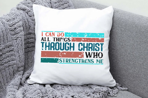 I Can Do All Things Through Christ Who Strengthens Me Christian Sublimation Sublimation Jagonath Roy 