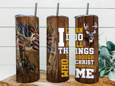 I can do on things through who christ strengthens me Tumbler png, Deer Hunting Tumbler, Deer Hunting 20oz Skinny Tumbler Sublimation Designs Sublimation iStyleDesign 