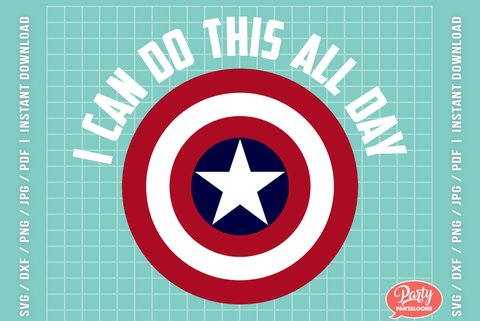 I CAN DO THIS ALL DAY | American captain SVG SVG Partypantaloons 