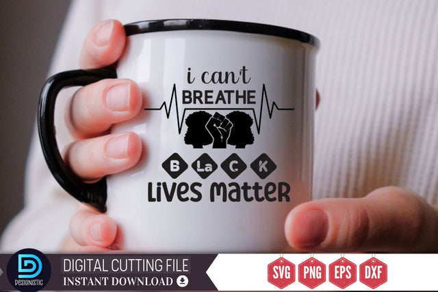 I can't breathe black lives matter SVG SVG DESIGNISTIC 