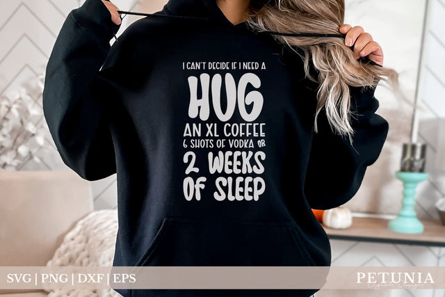 I Can't Decide SVG | Funny Life Quotes Shirt Design SVG SVG Petunia Digital Design 