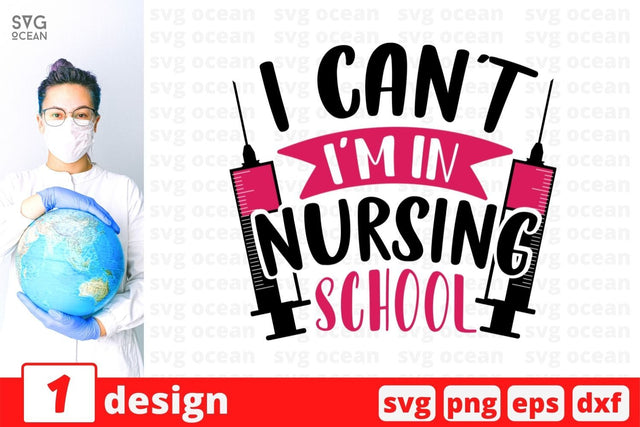 I can't, I'm in nursing school SVG Cut File SVG SvgOcean 