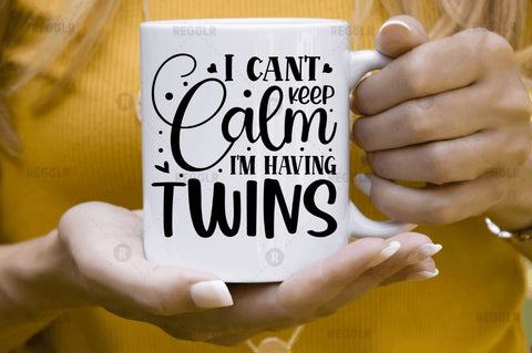 I can't keep calm i'm having twins SVG SVG Regulrcrative 