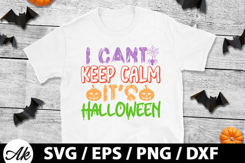 I cant keep calm it's Halloween svg SVG akazaddesign 