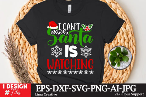 I Can’t Santa Is Watching SVG Cute File SVG Insomnia Std 