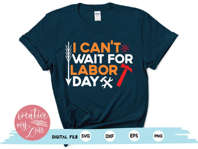 i can't wait for labor day SVG md faruk hossain 