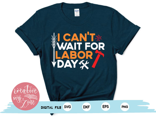 i can't wait for labor day SVG md faruk hossain 