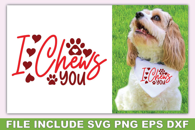 I Chews You SVG Ariyan 