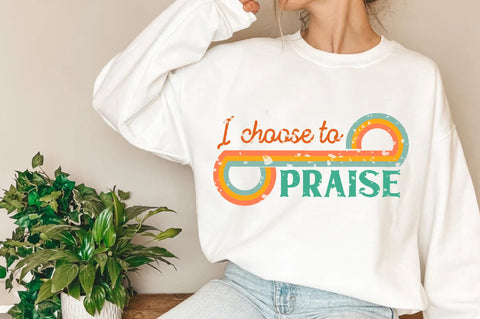 I Choose To Praise Christian Sublimation Sublimation Jagonath Roy 