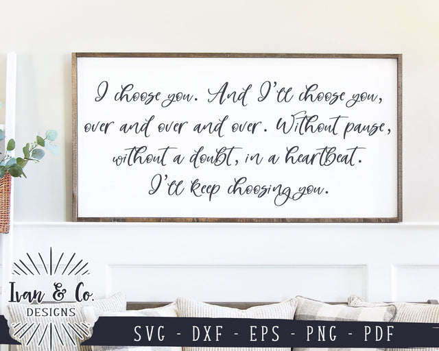 I Choose You SVG Files | Bedroom Sign Svg | Romantic Svg | Love Svg | Farmhouse Decor | Commercial Use | Digital Cut Files (1158865095) SVG Ivan & Co. Designs 