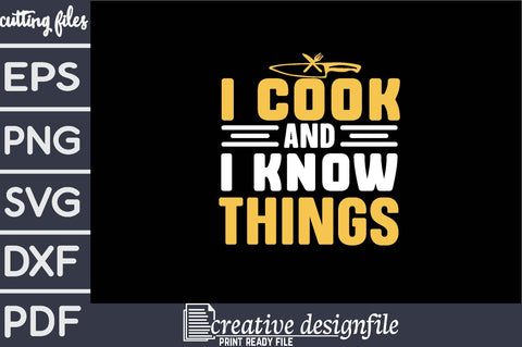 i cook and i know things SVG farhad farhad 