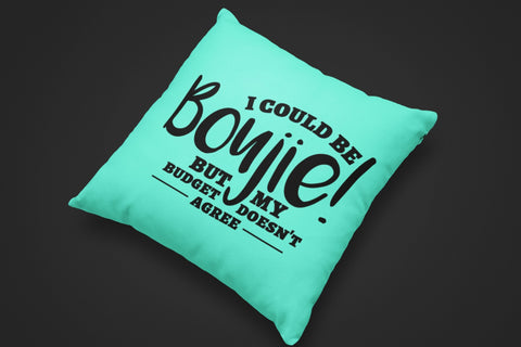 I Could Be Boujie SVG NextArtWorks 