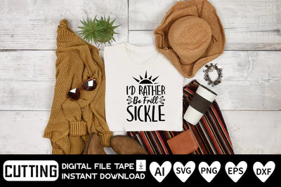 I D Rather Be Frill Sickle SVG CraftlabSvg29 