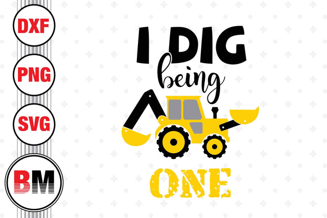 I Did Being 1st Birthday Construction SVG, PNG, DXF Files SVG BMDesign 