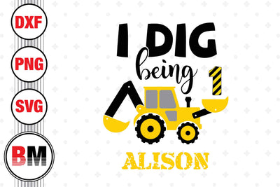 I Did Being 1st Birthday Construction SVG, PNG, DXF Files SVG BMDesign 